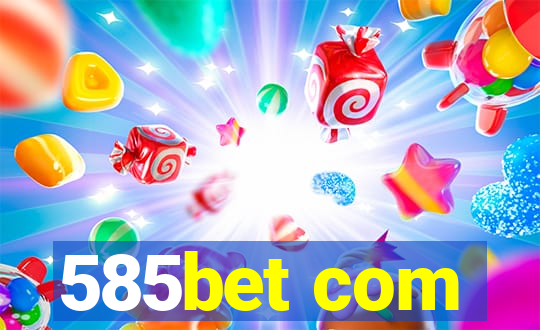 585bet com